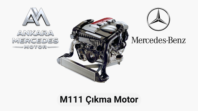 Mercedes M111 Çıkma Motor